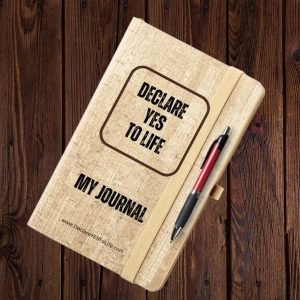 Journal - Declare YES To Life
